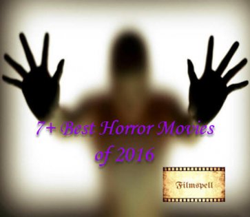 List of Best Horror Movies 2016
