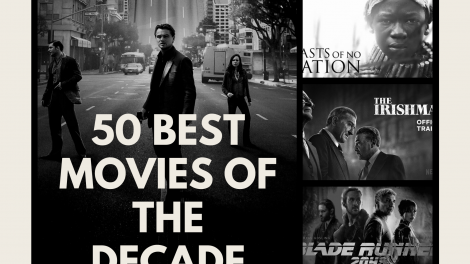 50 best movies of the decade